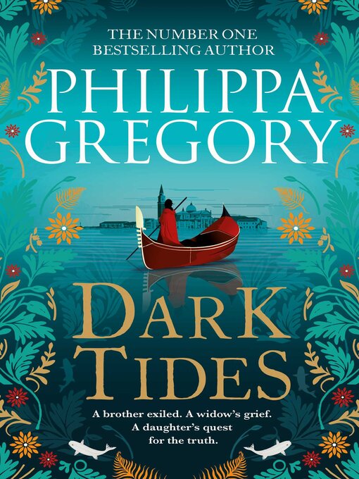 Title details for Dark Tides by Philippa Gregory - Wait list